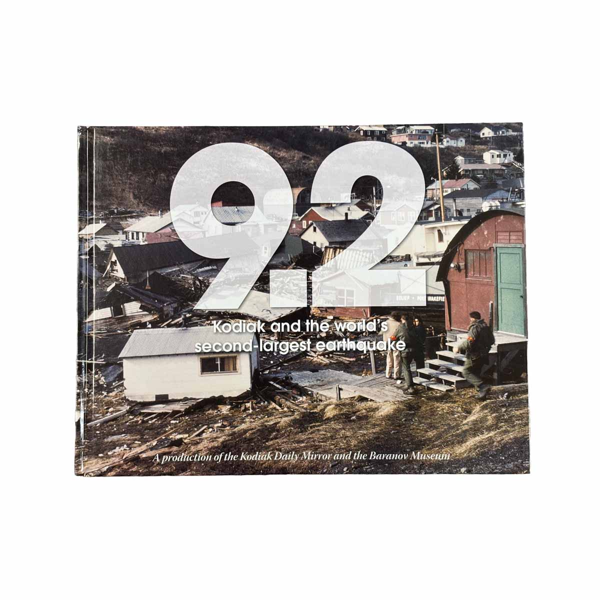 9.2: Kodiak and the worlds second-largest earthquake